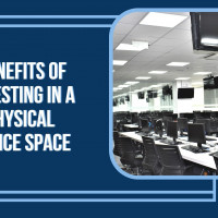 Benefits of Investing In a Physical Office Space